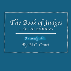 The Book of Judges in 20 Minutes
